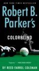 Robert B. Parker's Colorblind - eBook