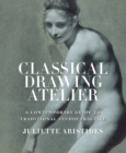 Classical Drawing Atelier - Book