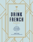 How to Drink French Fluently - eBook
