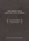 That Doesn't Mean What You Think It Means - eBook