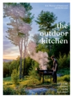 Outdoor Kitchen : Live-Fire Cooking from Hartwood - Book