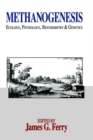 Methanogenesis : Ecology, Physiology, Biochemistry and Genetics - Book