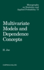 Multivariate Models and Multivariate Dependence Concepts - Book