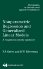 Nonparametric Regression and Generalized Linear Models : A roughness penalty approach - Book