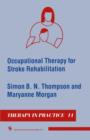 Occupational Therapy for Stroke Rehabilitation - Book