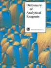 Dictionary of Analytical Reagents - Book