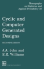Cyclic and Computer Generated Designs - Book