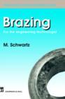 Brazing : For the engineering technologist - Book