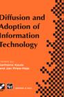 Diffusion and Adoption of Information Technology : Proceedings of the First Ifip Wg 8.6 Working Conference on the Diffusion and Adoption of Information Technology, Oslo, Norway, October 1995 - Book