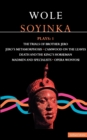 Soyinka Plays: 1 : Brother Jero; Camwood on the Leaves; Death & the King's Horseman; Madmen & Specialists; Opera Wonyosi - Book