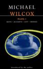 Wilcox Plays: 1 : Rents; Accounts; Lent; Massage - Book
