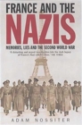 France and the Nazis : Memories, Lies and the Second World War - Book