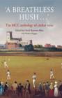 A Breathless Hush... : The MCC Anthology of Cricket Verse - Book