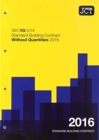JCT:Standard Building Contract Without Quantities 2016 - Book