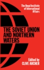 Soviet Union & Northern Water - Book