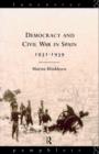 Democracy and Civil War in Spain 1931-1939 - Book