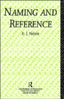 Naming and Reference : The Link of Word to Object - Book