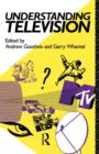 Understanding Television - Book
