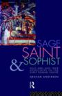 Sage, Saint and Sophist : Holy Men and Their Associates in the Early Roman Empire - Book