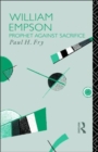 William Empson : Prophet Against Sacrifice - Book
