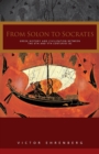 From Solon to Socrates : Greek History and Civilization During the 6th and 5th Centuries BC - Book