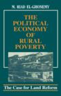 The Political Economy of Rural Poverty : The Case for Land Reform - Book