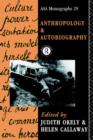 Anthropology and Autobiography - Book