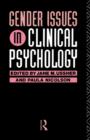 Gender Issues in Clinical Psychology - Book
