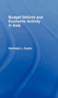 Budget Deficits and Economic Activity in Asia - Book