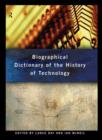 Biographical Dictionary of the History of Technology - Book