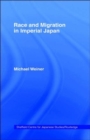 Race and Migration in Imperial Japan - Book