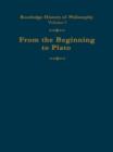 Routledge History of Philosophy Volume I : From the Beginning to Plato - Book