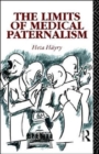 The Limits of Medical Paternalism - Book