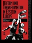 Reform and Transformation in Eastern Europe : Soviet-type Economics on the Threshold of Change - Book