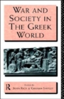 War and Society in the Greek World - Book