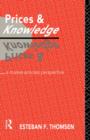 Prices and Knowledge : A Market-Process Perspective - Book