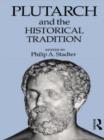Plutarch and the Historical Tradition - Book