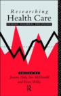 Researching Health Care - Book