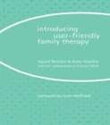 Introducing User-Friendly Family Therapy - Book
