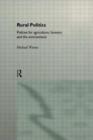 Rural Politics : Policies for Agriculture, Forestry and the Environment - Book