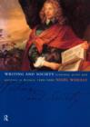 Writing and Society : Literacy, Print and Politics in Britain 1590-1660 - Book