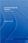 Ancient Natural History : Histories of Nature - Book