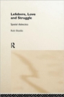 Lefebvre, Love and Struggle : Spatial Dialectics - Book