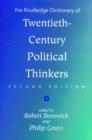 The Routledge Dictionary of Twentieth-Century Political Thinkers - Book