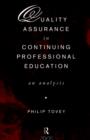 Quality Assurance in Continuing Professional Education : An Analysis - Book