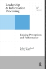 Leadership and Information Processing : Linking Perceptions and Performance - Book