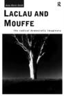 Laclau and Mouffe : The Radical Democratic Imaginary - Book