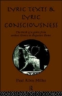 Lyric Texts and Lyric Consciousness : The Birth of a Genre from Archaic Greece to Augustan Rome - Book