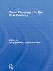 Town Planning into the 21st Century - Book