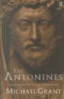 The Antonines : The Roman Empire in Transition - Book